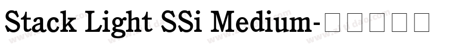 Stack Light SSi Medium字体转换